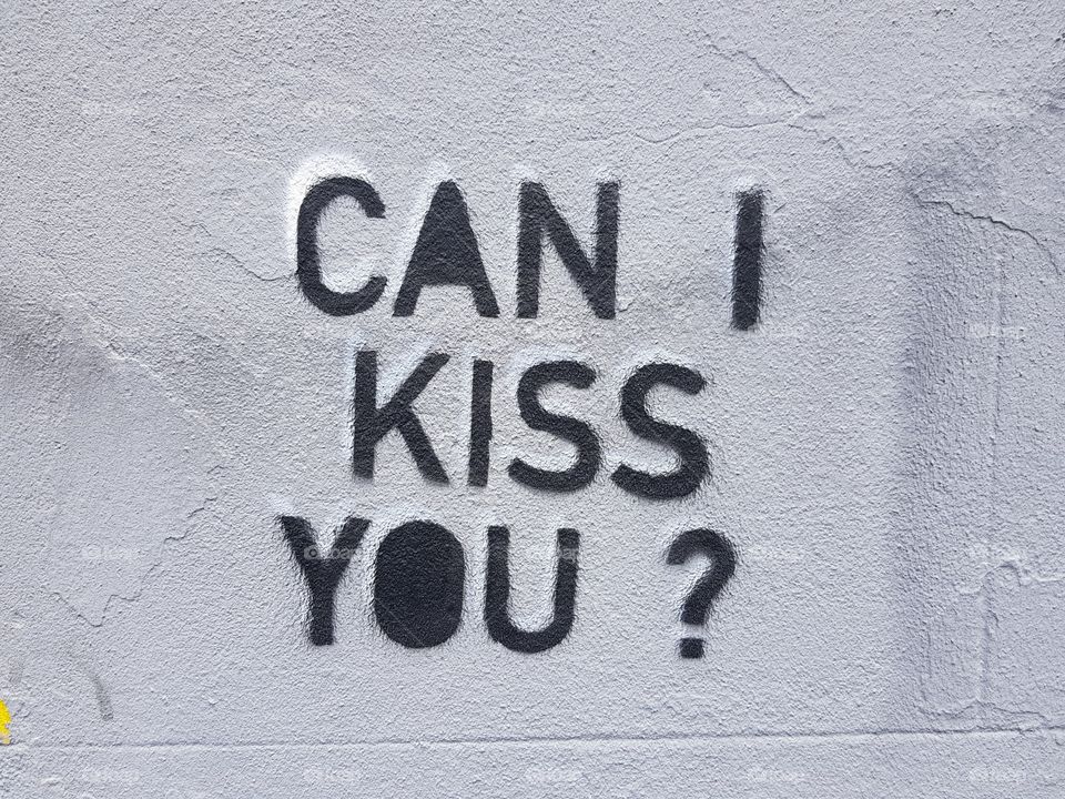 kiss me?