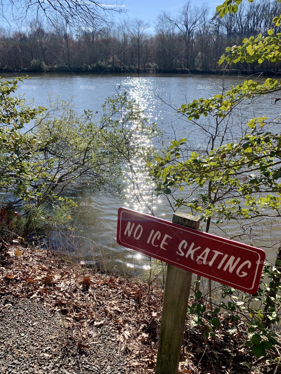 No ice skating