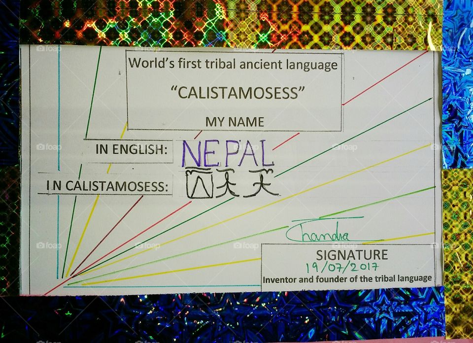 the famous country name "NEPAL" is written in the world's first tribal ancient language "CALISTAMOSESS".