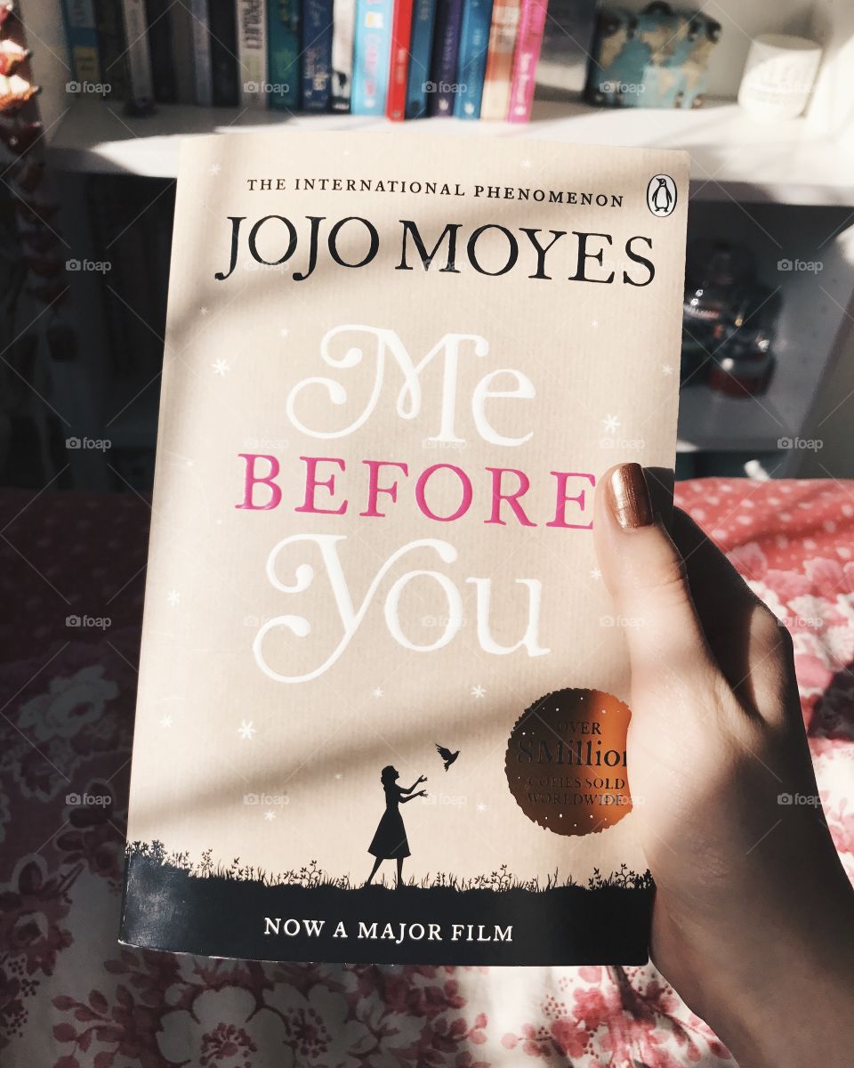 Me Before You by Jojo Moyes 