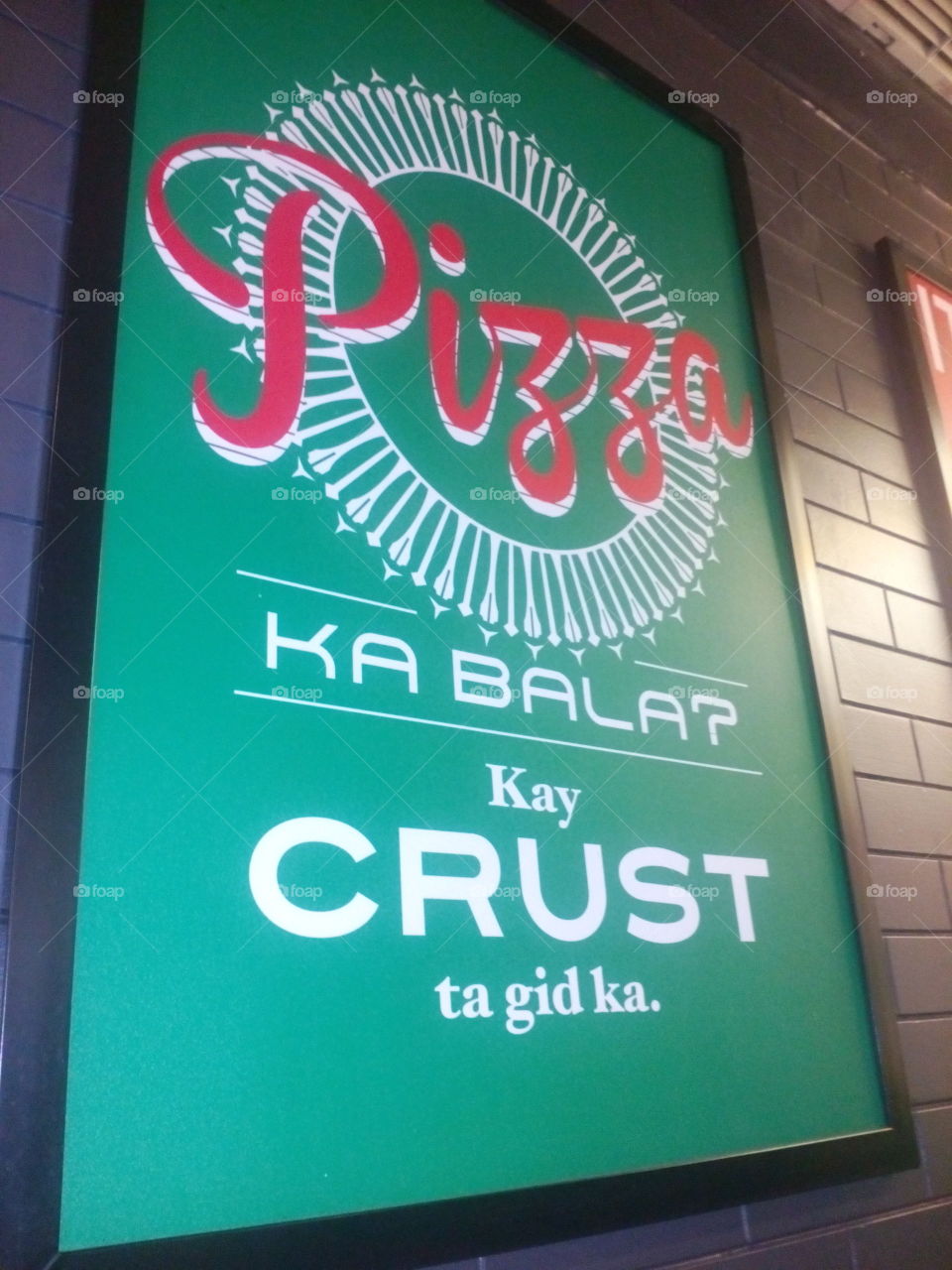 love this photo from Greenwich pizza in Philippines the worlds leading pizza,., pinoys love pizza hope you also love pizza. The message shows how Filipinos admire people from all walks of life who are beautiful inside and out.. 

Just give in. Greenwich pizza here in pH.

See you here hope you love the messages they post at the wall.