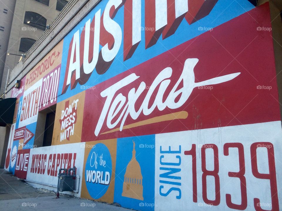 Street Art. Austin, TX
