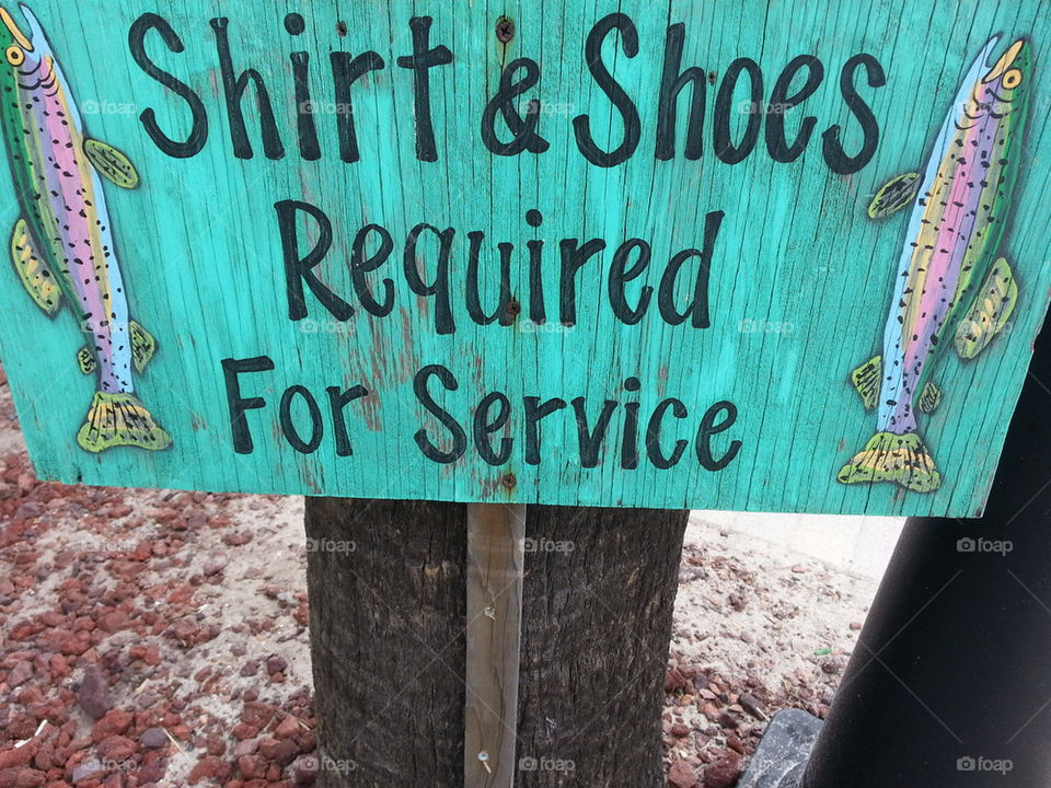 Shirt & Shoes Required Sign