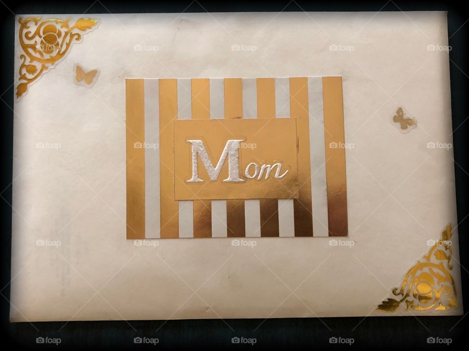 Envelope personalized by hand for Mom with gold foil accents. I love working with different textures and layers with patterned paper. 