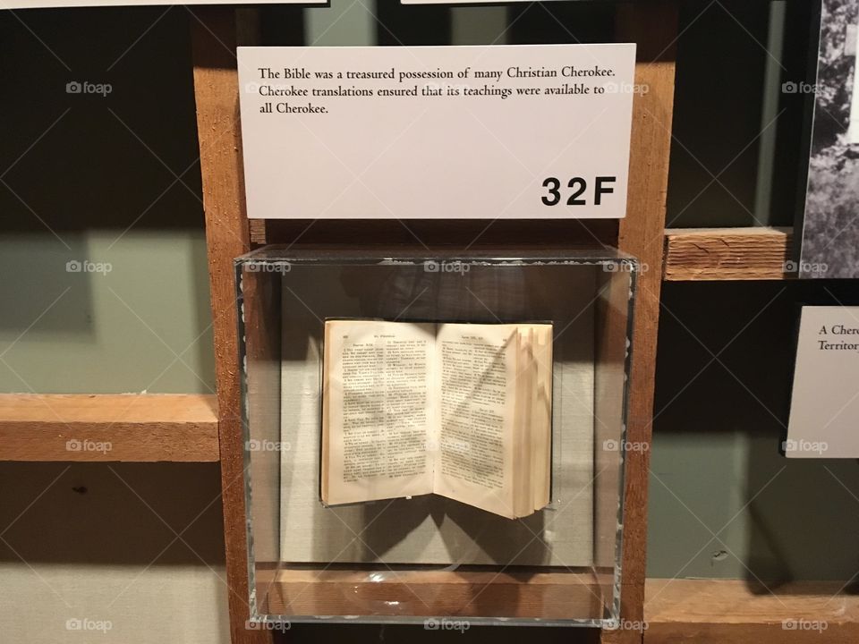 Very old Cherokee Bible in their Native American language. It’s in a protective case in the museum.
