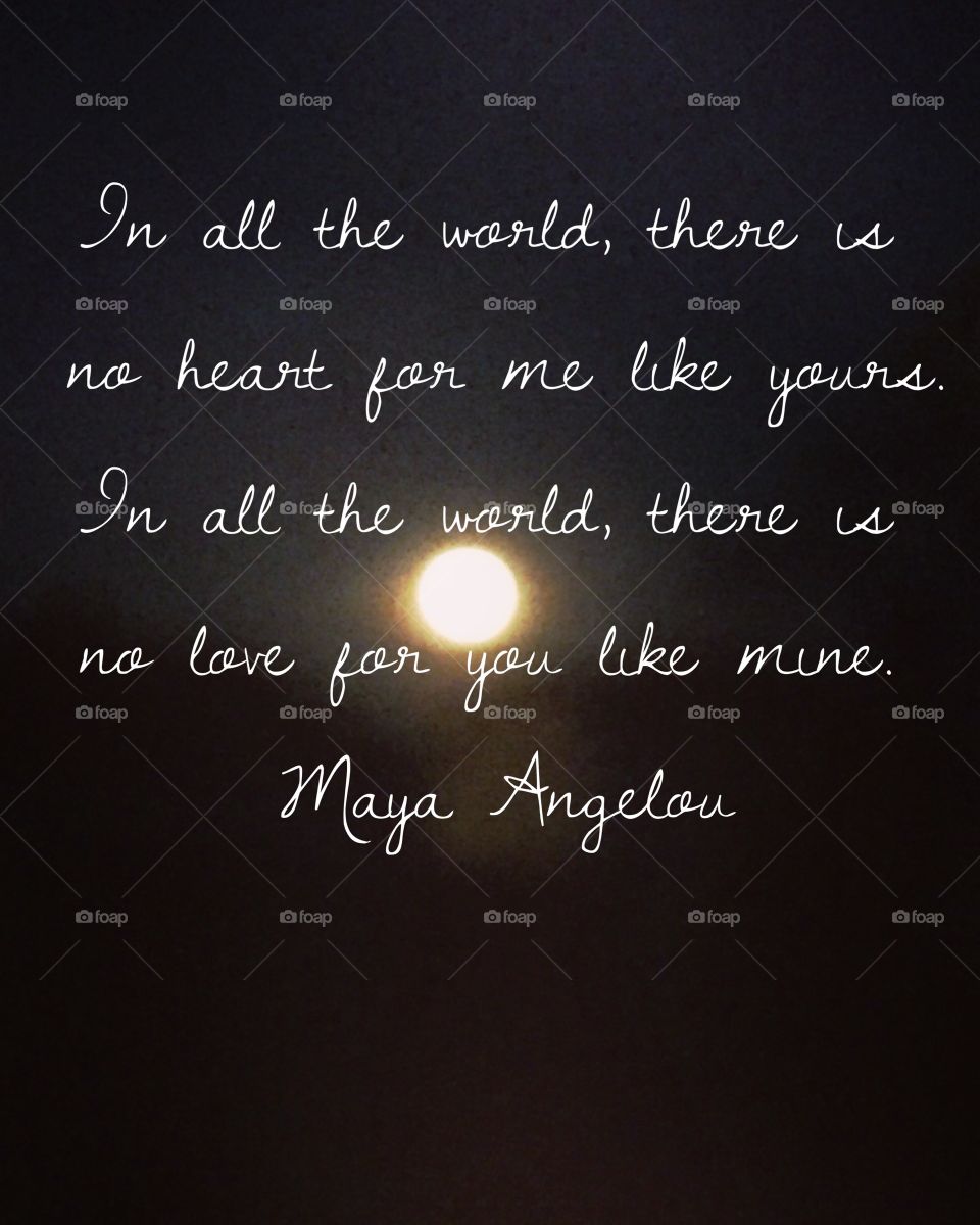 Maya Angelou