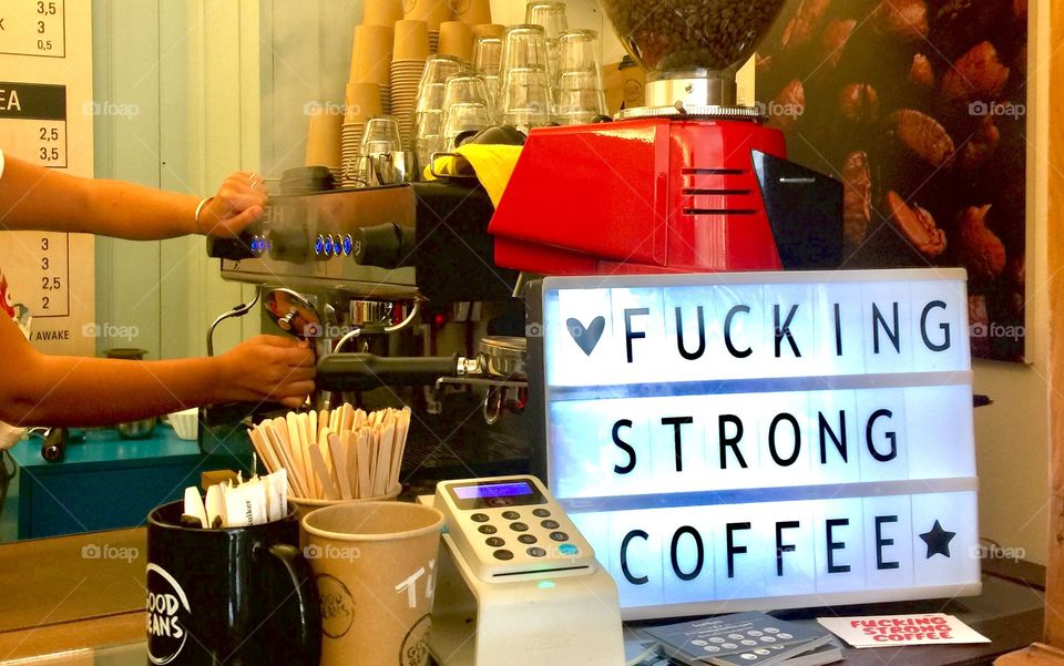 Fucking strong coffee