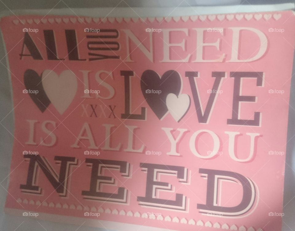 All you need is love is all you need quote on paper