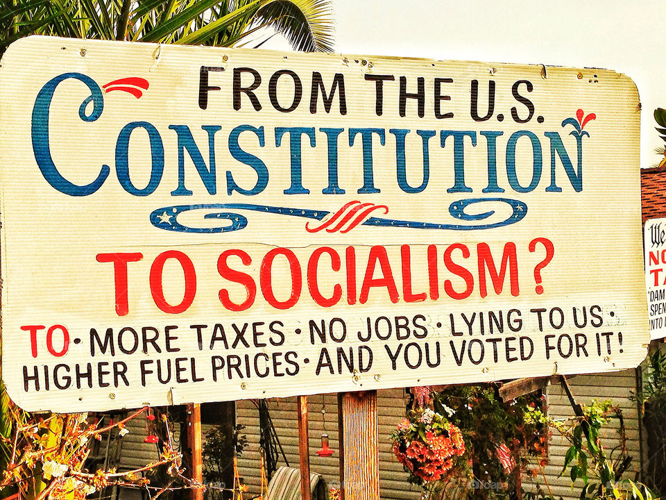 Conservative red state American billboard with anti-socialist slogan