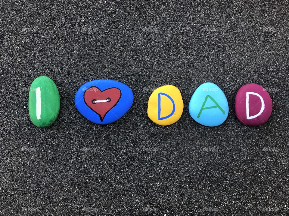 I love my dad, conceptual stones composition for daddy day 