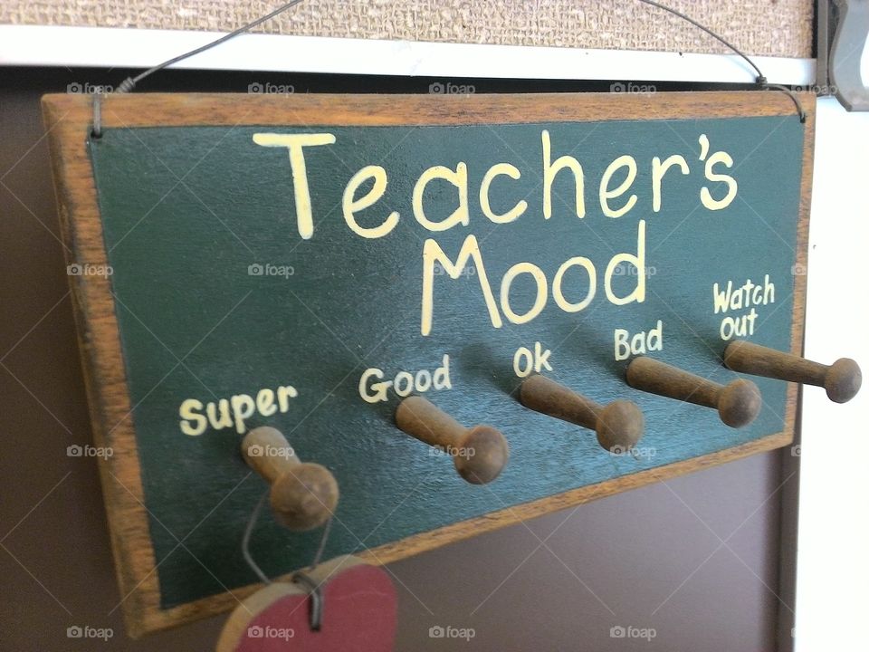 Teachers mood. a pug board for the kids to know when to watch out